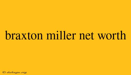 Braxton Miller Net Worth