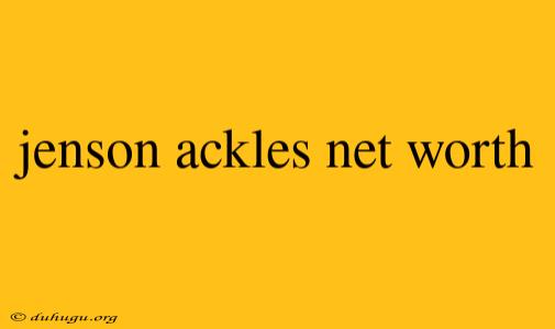 Jenson Ackles Net Worth