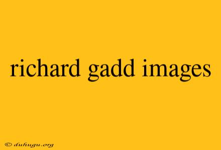 Richard Gadd Images