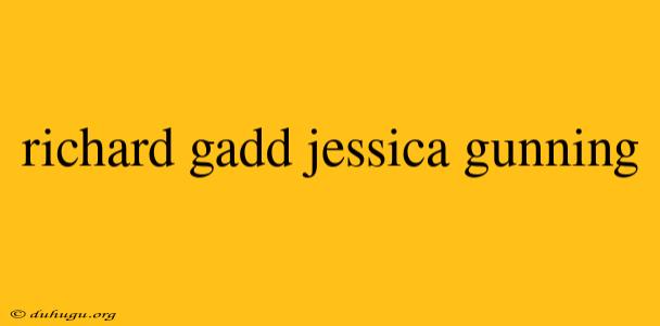 Richard Gadd Jessica Gunning