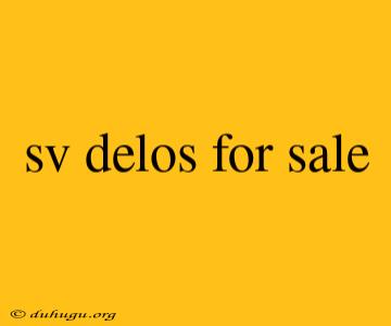 Sv Delos For Sale