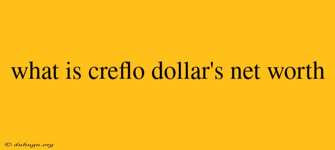 What Is Creflo Dollar's Net Worth